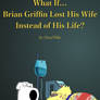 What If Brian Griffin Lost His Wife? (cover)