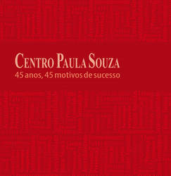 Livro dos 45 anos do Centro Paula Souza