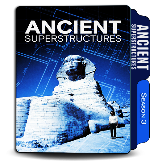Ancient Superstructures s3