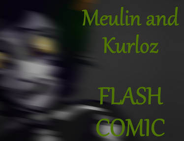 Meulin and Kurloz FLASH COMIC