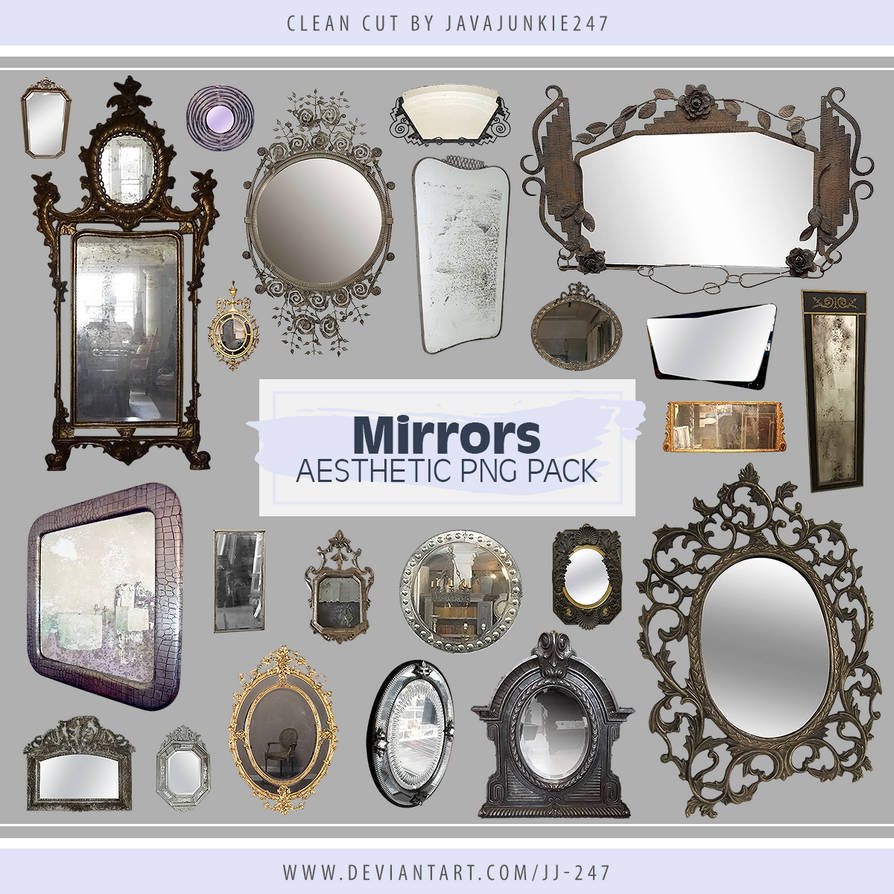 Mirrors Aesthetic Png Pack By Jj 247 On Deviantart