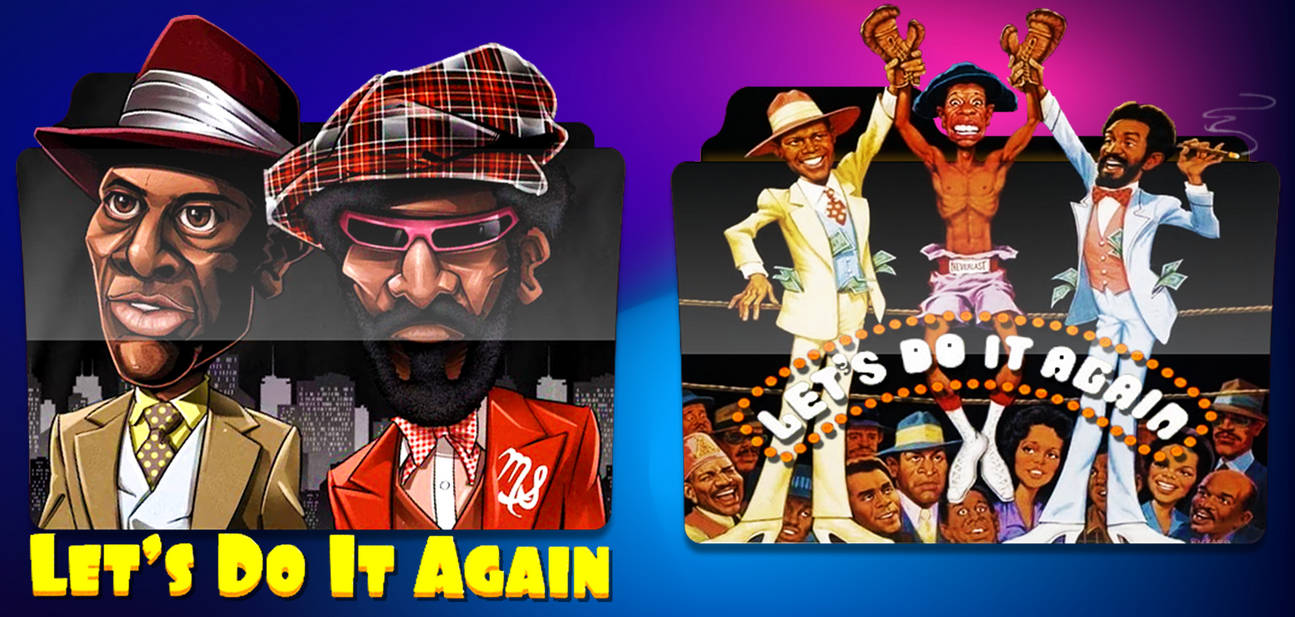 Lets Do It Again (1975) by MrSixThree on DeviantArt