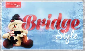 Bridge Style (Xmas Time)