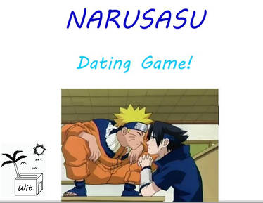 NaruSasu Dating Game