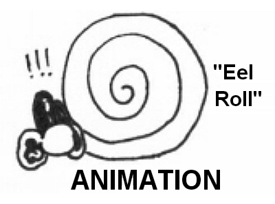 Animation - Eel Roll