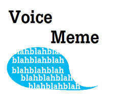 Voice Meme