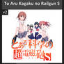 To Aru Kagaku no Railgun S v2 - Anime Icon