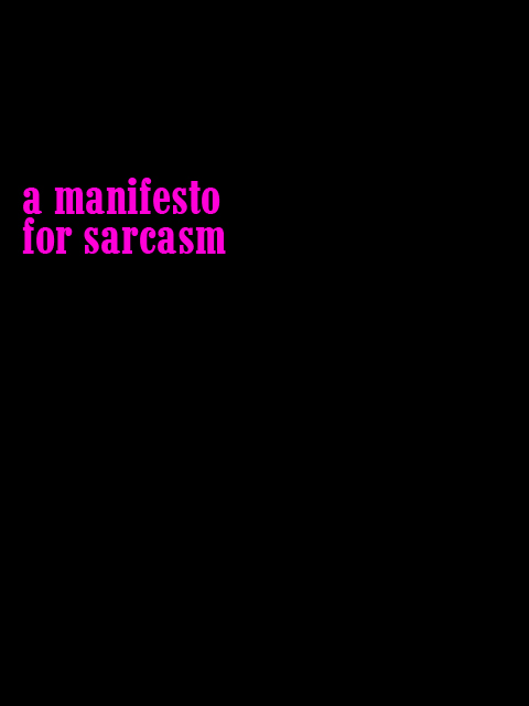 manifesto sarcasm final poster