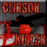 CURSOR KILLER