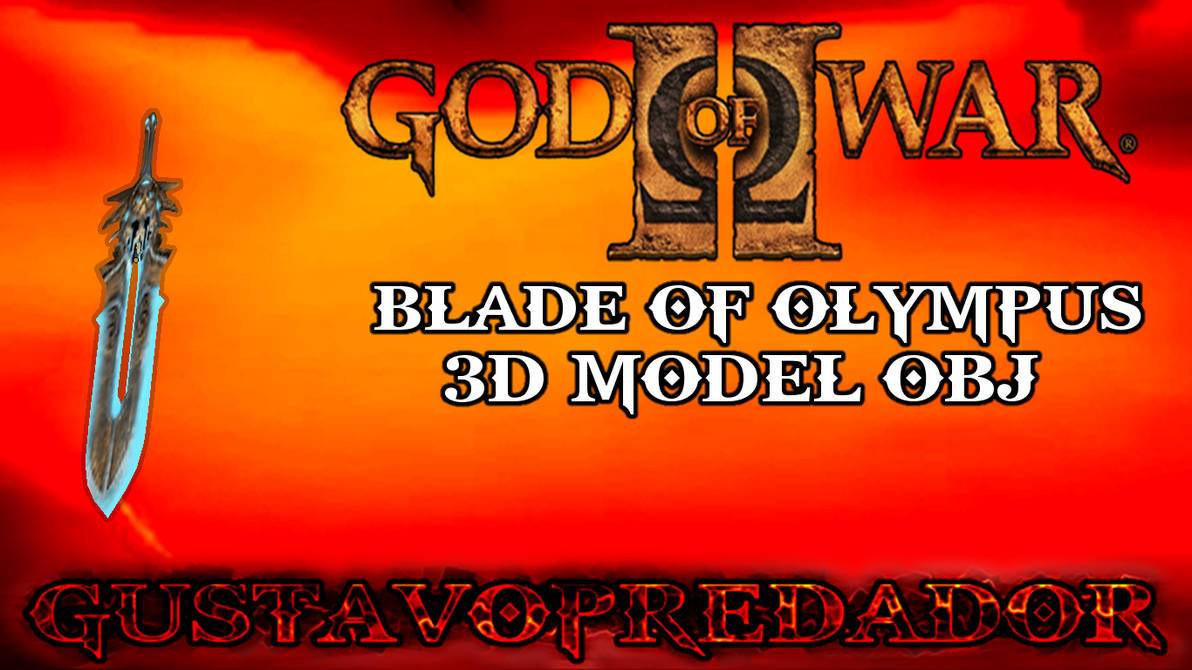 GOD OF WAR II BLADE OF OLYMPUS by GustavoPredador on DeviantArt
