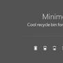 Minimo - Cool Windows Recycle Bin