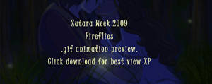 Zutara Week 2009 Fireflies