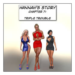 Hannah's Story 7: Triple Trouble released!