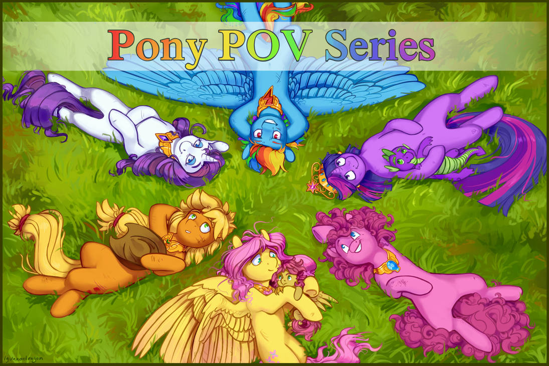 Pony Pov Series Episode 433 1 2 Real Penultimate By Alexwarlorn