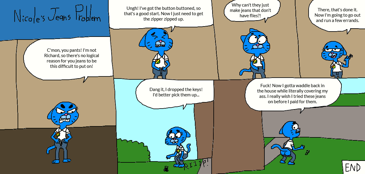 Nicole's Jeans Problem by LuciferTheShort on DeviantArt