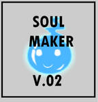 Soul Maker v.02