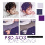 PSD #O3 | Love Song