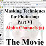 Masking for Photoshop Part VI