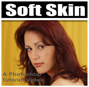 Soft Skin Tutorial Video