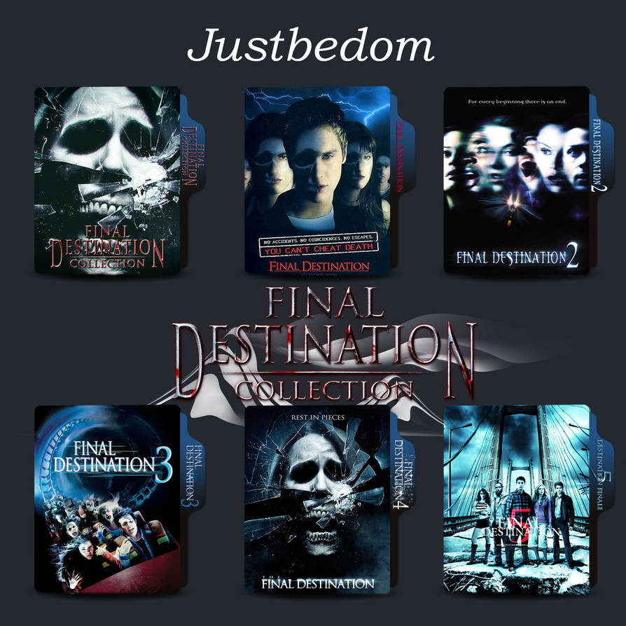 Final Destination [Collection] by justbedom on DeviantArt