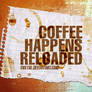 CoffeeHappens RELOADED
