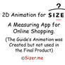 Sizer App - 2D Animation for Body Measuring App