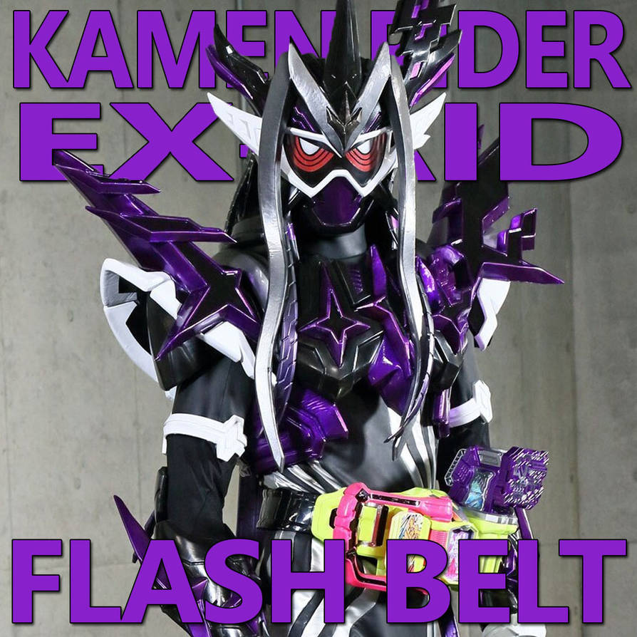 Kamen Rider Ex-Aid Flash Belt 1.11 by CometComics on DeviantArt