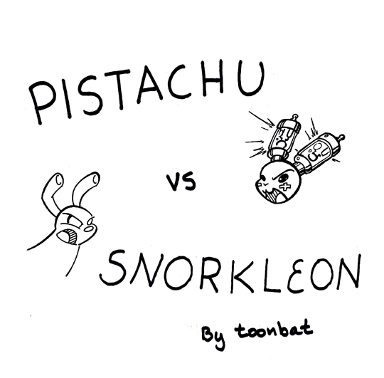 Pistachu vs. Snorkleon