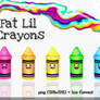 FaT LiL Crayons
