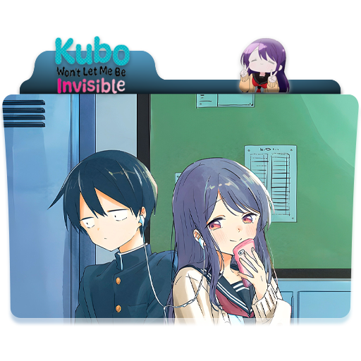 Kubo-san wa Boku wo Yurusanai (Kubo Won't Let Me Be Invisible