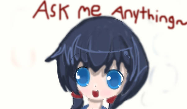 Ask me anything~