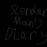 Slenderman's Diary Part 4