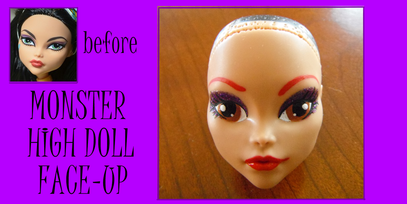 Monster High Doll Face-Up