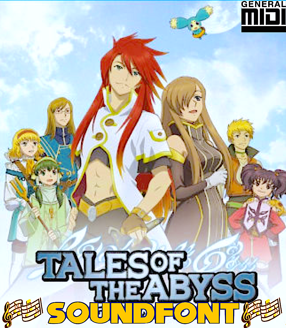 Tales of the Abyss Soundfont (OFFICIAL) by smochdar on DeviantArt