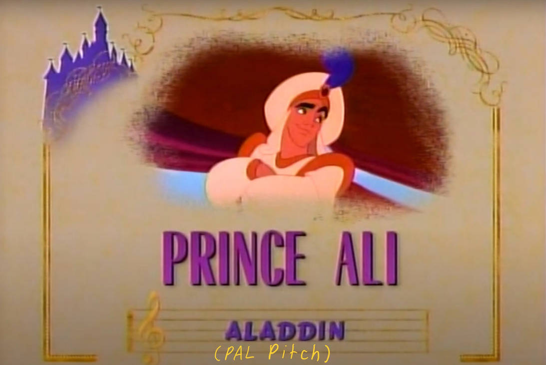 Aladdin (1992) - Prince Ali (PAL Pitch) by smochdar on DeviantArt