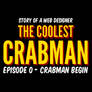 The Coolest Crabman - Episode 0