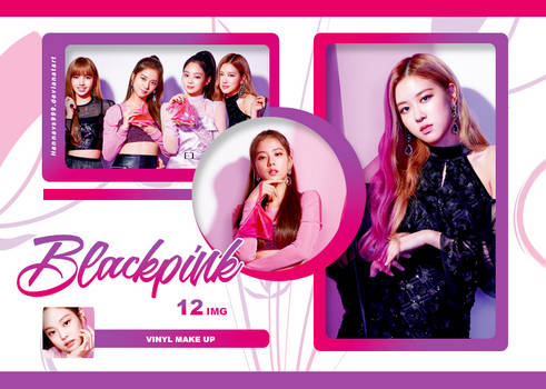 PHOTOPACK BLACKPINK - VINYL MAKE UP // HANNAK