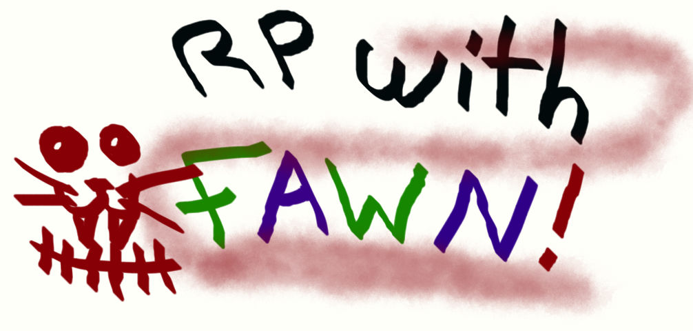 RP with Fawn! by americacat1 on DeviantArt