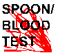 spoon, blood test