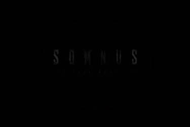 Teaser Trailer Somnus #1