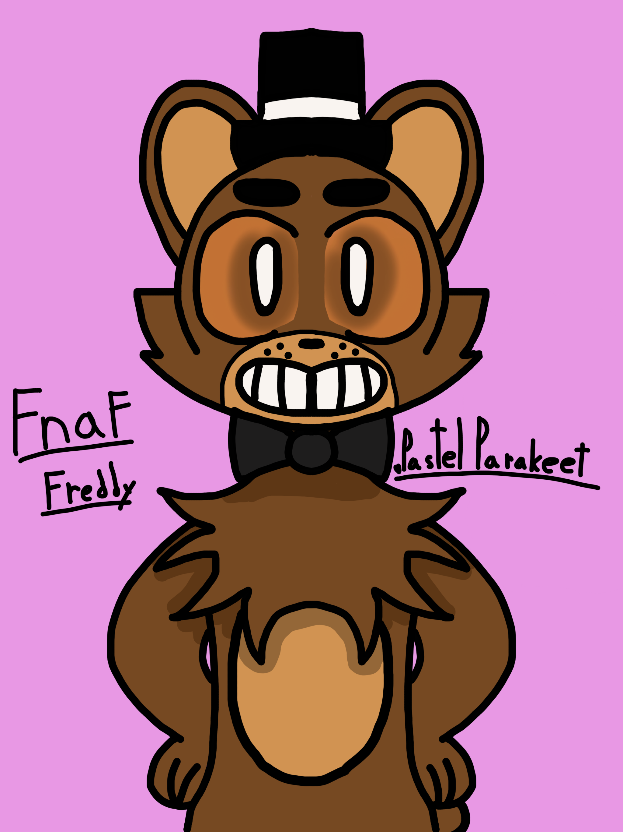 Fnaf Freddy in my style by Pastelparakeet on DeviantArt