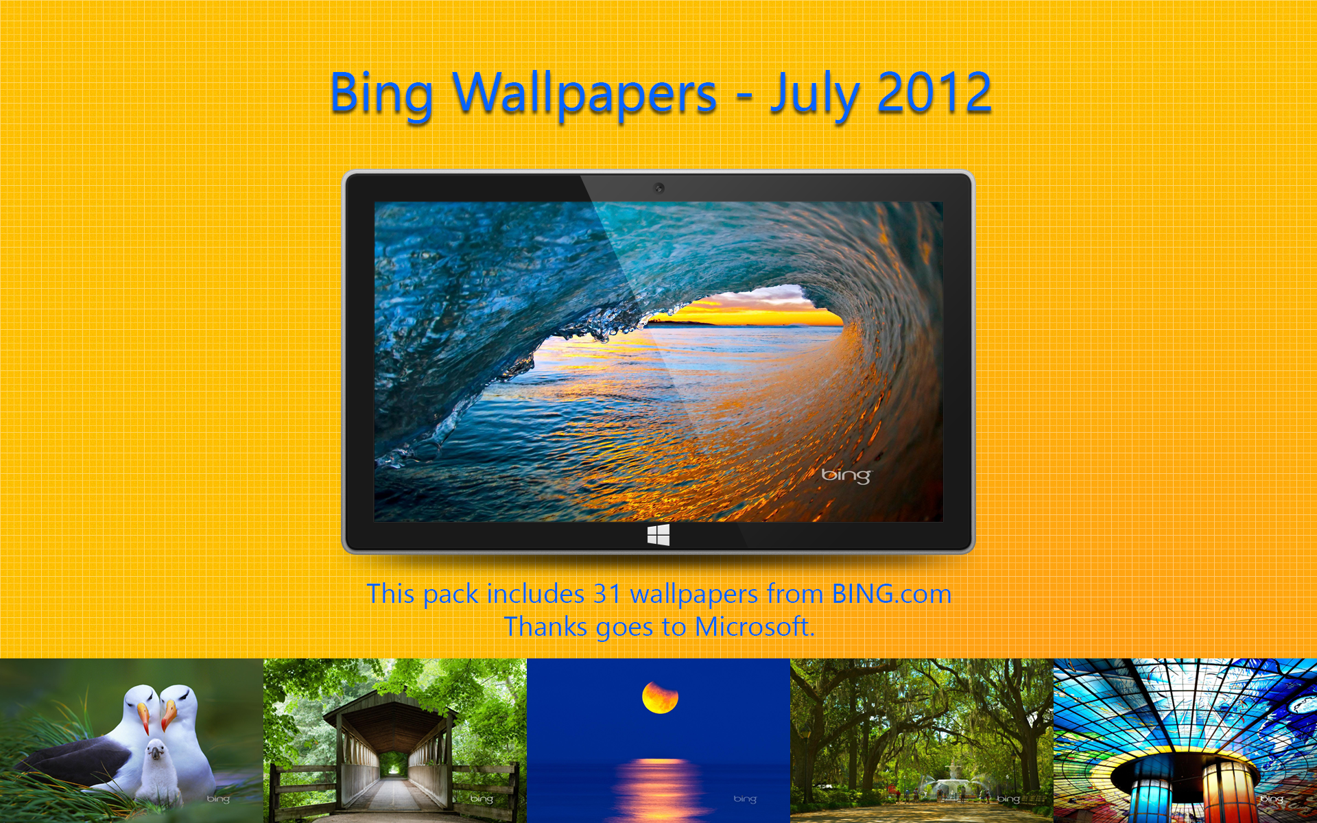 Bing Wallpapers - July 2012