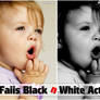 Faiis Black n White