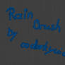 Rain Brush