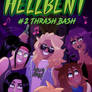 Hellbent - #2 Thrash Bash