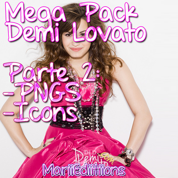 Demi Lovato MEGA PACK Parte 2