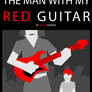 The Man with my Red Guitar