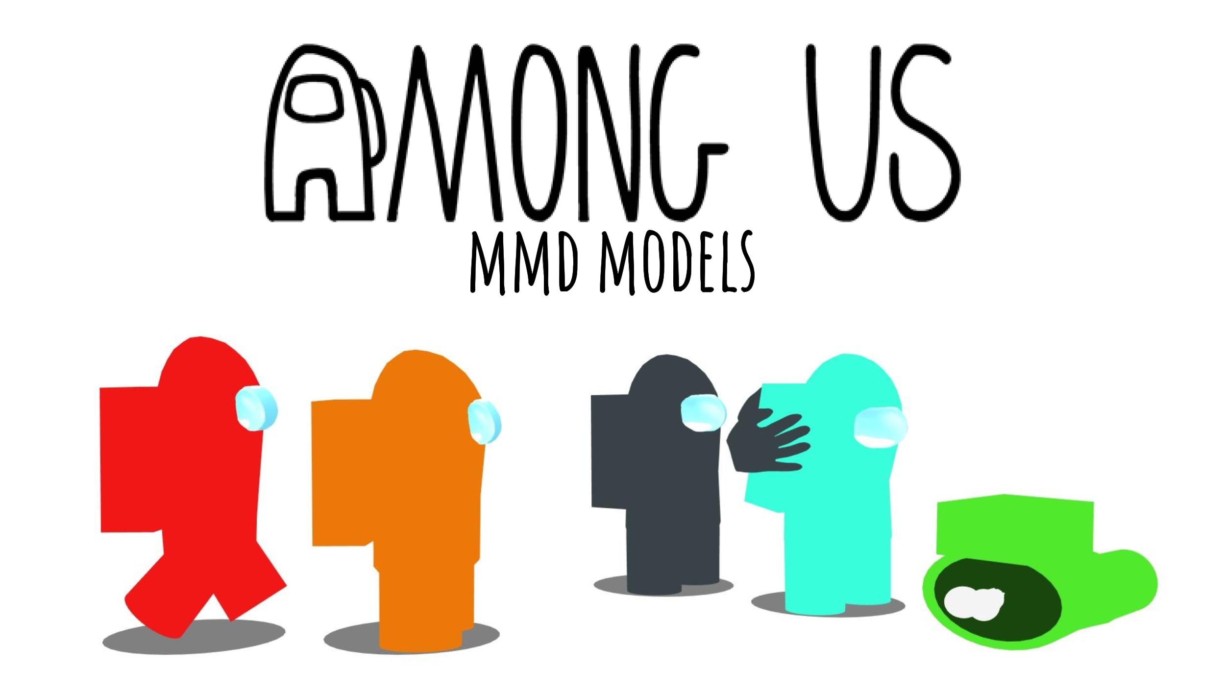 MMD] Among US 3DModel Download by SakuraMIZ on DeviantArt