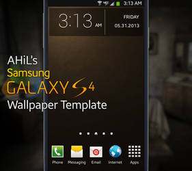 AHiL's Samsung Galaxy S4 Wallpaper Template