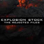 Explosion Stock - Rejected
